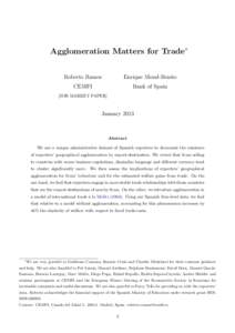 Agglomeration Matters for Trade∗ Roberto Ramos Enrique Moral-Benito  CEMFI