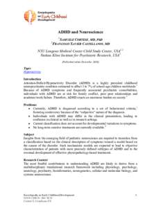 ADHD and Neuroscience 1 SAMUELE CORTESE, MD, PhD FRANCISCO XAVIER CASTELLANOS, MD