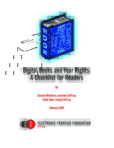 Digital Books and Your Rights: A Checklist for Readers By Corynne McSherry,  Cindy Cohn,  February 2010