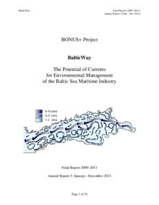 BalticWay  Final Report (2009–2011) Annual Report 3 (Jan – DecBONUS+ Project
