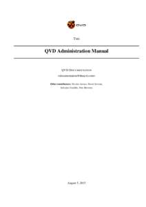 T HE  QVD Administration Manual QVD D OCUMENTATION <>
