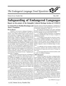 The Endangered Language Fund Newsletter Volume Seven, Number One May[removed]Safeguarding of Endangered Languages