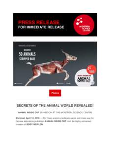 PRESS RELEASE FOR IMMEDIATE RELEASE Photos  SECRETS OF THE ANIMAL WORLD REVEALED!