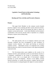 For discussion on 12 June 2000 Legislative Council Panel on Information Technology and Broadcasting Hacking and Virus Activities and Preventive Measures