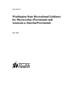 WA State Recreational Guidance for Microcystins (Provisional) and Anatoxin-a (Interim/Provisional)