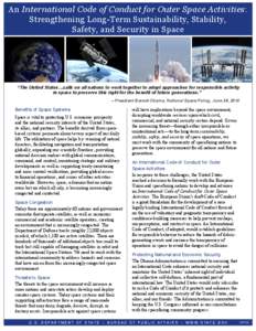 An International Code of Conduct for Outer Space Activities: Strengthening Long-Term Sustainability, Stability, Safety, and Security in Space All photos courtesy of NASA