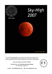 Total Lunar Eclipse, 2001  The 15th annual guide to astronomical phenomena visible from Ireland during the year ahead (naked-eye, binocular and beyond)  By Liam Smyth and John O’Neill