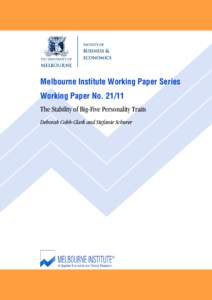 Melbourne Institute Working Paper Series Working Paper No[removed]The Stability of Big-Five Personality Traits Deborah Cobb-Clark and Stefanie Schurer  The Stability of Big-Five Personality Traits*