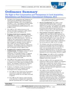 Ordinance Summary The Right to Fair Compensation and Transparency in Land Acquisition, Rehabilitation and Resettlement (Amendment) Ordinance, 2014   The Right to Fair Compensation and Transparency in