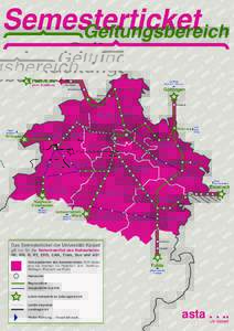Das Semesterticket der Universität Kassel gilt nur für die Verkehrsmittel des Nahverkehrs: RE, RB, R, RT, ERB, CAN, Tram, Bus und AST Geltungsbereich des Semestertickets: NVV-Gebiet plus die Strecken bis Paderborn (ink