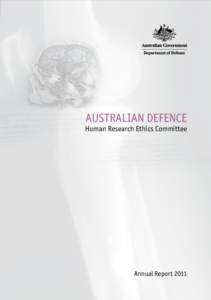 AUSTRALIAN DEFENCE  Human Research Ethics Committee Annual Report[removed]