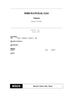 93002 NATURAL GAS TEXACO Revised:  Hazard Ratings NFPA