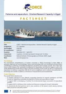 Fisheries and aquaculture - Oriented Research Capacity in Egypt  FAC TSH EE T At a Glance Title: