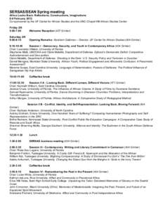 SERSAS/SEAN Spring meeting Africa Looks Back: Reflections, Constructions, Imaginations 8-9 February 2013 Co-sponsored by the UF Center for African Studies and the UNC-Chapel Hill African Studies Center Friday 2/8 5:00-7: