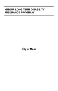 GROUP LONG TERM DISABILITY INSURANCE PROGRAM City of Mesa  RELIANCE STANDARD LIFE