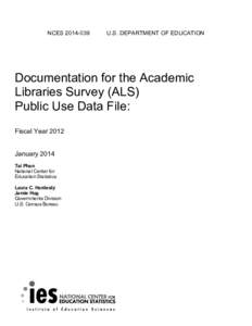 Academic Librarie Survey Data File Documentation FY2012