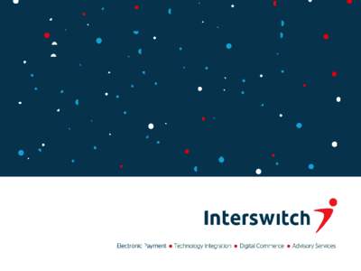 INTERSWITCH  CODE OF CONDUCT Interswitch - CONFIDENTIAL