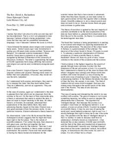 The Rev. David A. Richardson Grace Episcopal Church Lake Havasu City, AZ From Dec 12, 2005 newsletter Dear Friends, I realize that what I am about to write can and may well