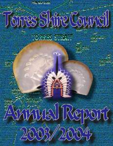Queenslands northernmost local government, is the Shire of Torres
