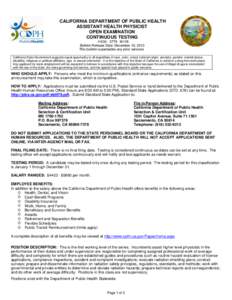 CALIFORNIA DEPARTMENT OF PUBLIC HEALTH ASSISTANT HEALTH PHYSICIST OPEN EXAMINATION CONTINUOUS TESTING HX30[removed]8H1B Bulletin Release Date: December 16, 2013