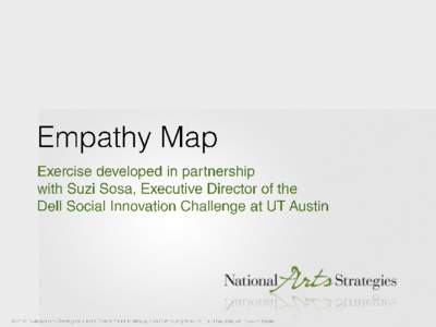 The most meaningful innovations come from deep and precise understanding of the circumstances and needs of the client. Used in the Inspiration stage of the Design Thinking process, the Empathy Map is a tool for compilin