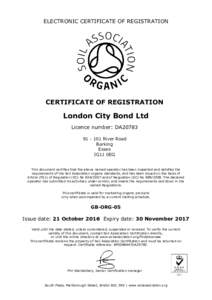 ELECTRONIC CERTIFICATE OF REGISTRATION  CERTIFICATE OF REGISTRATION London City Bond Ltd Licence number: DA20783