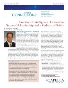 September / October 2012	  Capella Healthcare Emotional Intelligence: Critical for Successful Leadership and a Culture of Safety