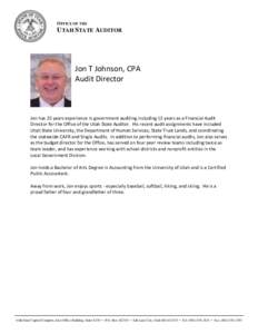 OFFICE OF THE  UTAH STATE AUDITOR Jon T Johnson, CPA Audit Director