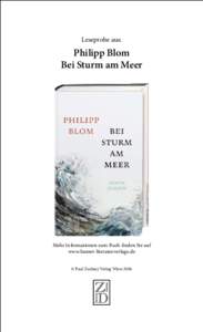Leseprobe aus:  Philipp Blom Bei Sturm am Meer  Mehr Informationen zum Buch finden Sie auf