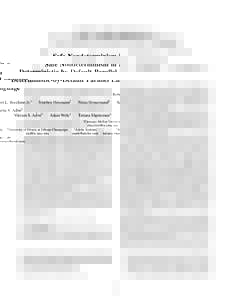 Safe Nondeterminism in a Deterministic-by-Default Parallel Language Robert L. Bocchino Jr.1 Stephen Heumann2 Nima Honarmand2 Sarita V. Adve2