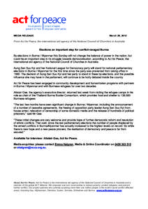 Microsoft Word - MEDIA RELEASE Elections an important step for conflict-ravaged Burma.doc