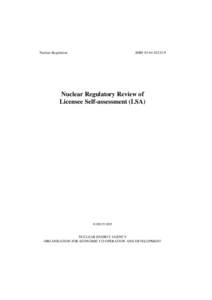 Nuclear Regulation  ISBNNuclear Regulatory Review of Licensee Self-assessment (LSA)