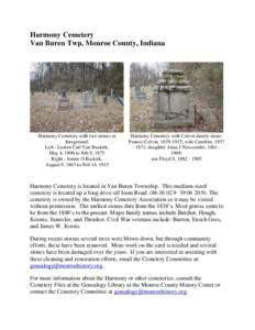 Harmony Cemetery Van Buren Twp, Monroe County, Indiana Harmony Cemetery with two stones in foreground: Left - Leston Carl Van Buskirk,