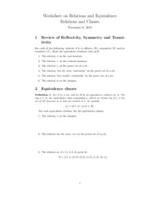 Worksheet on Relations and Equivalence Relations and Classes November 6, 2015 1