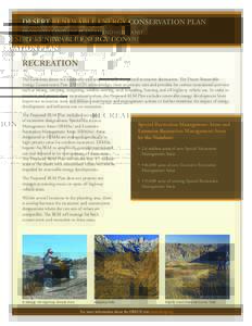 DESERT RENEWABLE ENERGY CONSERVATION PLAN PROPOSED LAND USE PLAN AMENDMENT AND FINAL ENVIRONMENTAL IMPACT STATEMENT RECREATION The California desert is a nationally and internationally recognized recreation destination. 