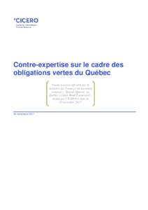 Contre-expertise sur le cadre des obligations vertes du Québec Traduction non officielle par le ministère des Finances du document original « ‘Second Opinion’ on Québec’s Green Bond Framework »