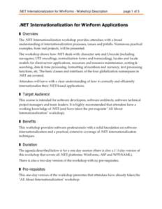 .NET Internationalization for WinForms - Workshop Description  page 1 of 5 .NET Internationalization for WinForm Applications ❚ Overview