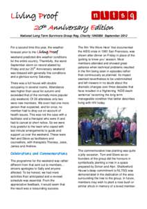Living Proof 20th Anniversary Edition National Long Term Survivors Group Reg. CharitySeptember 2012 For a second time this year, the weather forecast prior to the Living