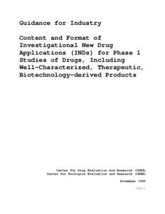 Guidance for Industry Content and Format of Investigational New Drug Applications (INDs) for Phase 1 Studies of Drugs, Including Well-Characterized, Therapeutic,