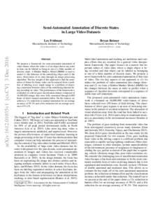 arXiv:1612.01035v1 [cs.CV] 3 DecSemi-Automated Annotation of Discrete States in Large Video Datasets Lex Fridman