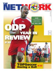THE  VOLUME 1 • ISSUE NUMBER 4 NETW RK NEW YORK STATE WEST YOUTH SOCCER ASSOCIATION