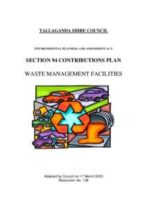 TALLAGANDA SHIRE COUNCIL  ENVIRONMENTAL PLANNING AND ASSESSMENT ACT SECTION 94 CONTRIBUTIONS PLAN