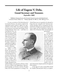 BLF: Life of Eugene V. Debs [SeptLife of Eugene V. Debs, Grand Secretary and Treasurer.