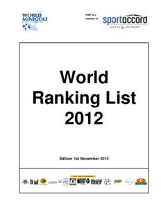 WMF is a member of: World Ranking List 2012