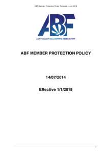 ABF Member Protection Policy Template – JulyABF MEMBER PROTECTION POLICYEffective