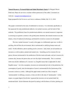 Natural Resources, Territorial Right and Global Distributive Justice by Margaret Moore Draft only. Please do not cite or circulate without permission of the author. Comments are welcome.  Paper p