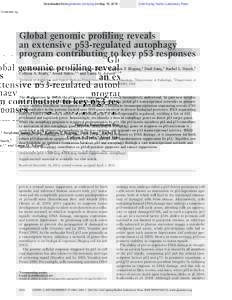 Downloaded from genesdev.cshlp.org on May 15, Published by Cold Spring Harbor Laboratory Press  Global genomic profiling reveals an extensive p53-regulated autophagy program contributing to key p53 responses Danie