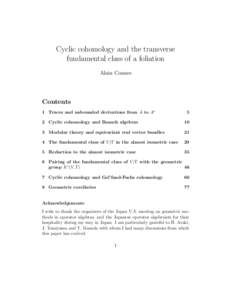 Cyclic cohomology and the transverse fundamental class of a foliation Alain Connes Contents 1 Traces and unbounded derivations from A to A∗