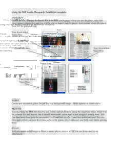 Using the F4CP Inside Chiropractic Newsletter template. INDESIGN: Create an 8.5x11 empty document. Place the PDF on the page (when you use file:place, select the show import options box and you will be able to import pag