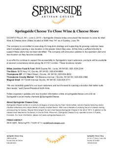    Springside Cheese To Close Wine & Cheese Store   OCONTO FALLS, WI ​ – ​